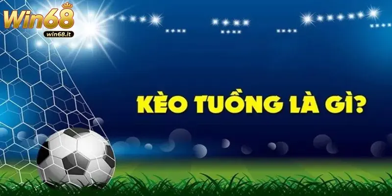 Kèo tuồng là kèo chỉ kết quả trận đấu bị dàn xếp