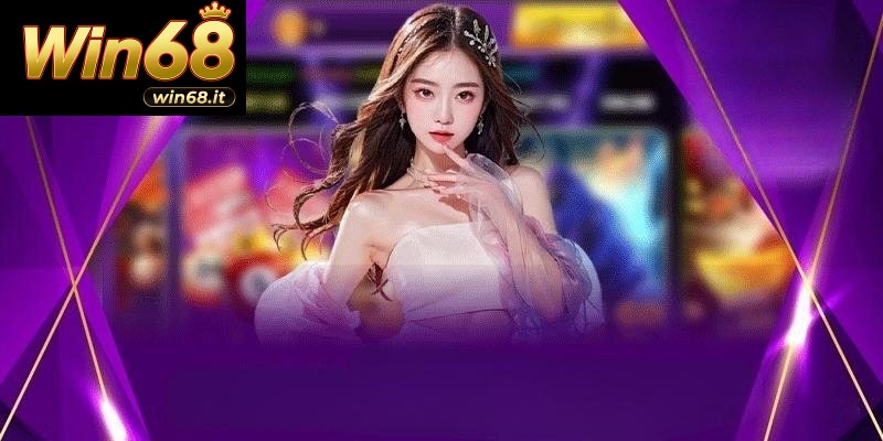 Win68 – Trải nghiệm đỉnh cao giao dịch siêu tốc